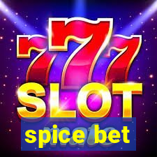 spice bet